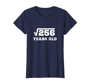 Square Root 256 T-Shirt | Happy 16th Birthday for Age 16 Six