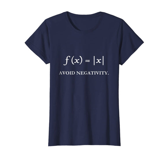 Avoid Negativity - Funny Math T-shirt Nerd Science Gift idea