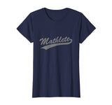 Cool Math "Mathlete" T-shirt for Mathematicians