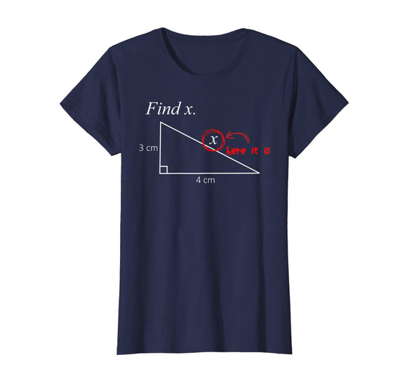 Funny Math T-Shirt, Find x, Teacher Gift