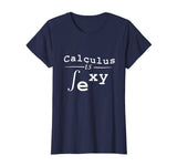 Calculus is Sexy Funny Math Shirt