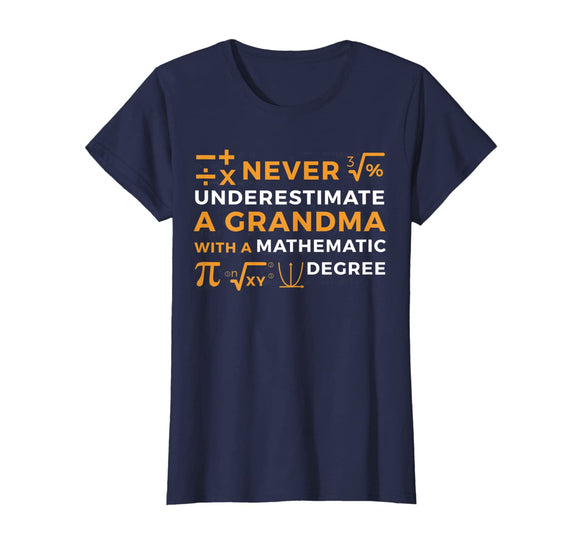 Never Underestimate A Grandma With A Mathematic T-Shirt
