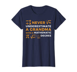 Never Underestimate A Grandma With A Mathematic T-Shirt