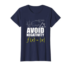AVOID NEGATIVITY SHIRT Math Gift for Men Women Kids Teachers