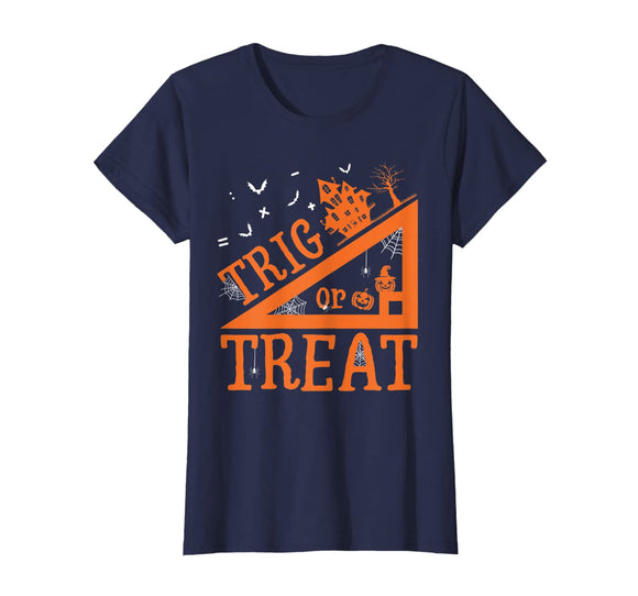 Trig or Treat Clothing Halloween Costume Math lover gifts T-Shirt