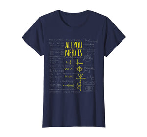 All You Need Is Love Math T shirt - Math Equation T Shirt