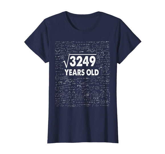 Square Root of 3249: 57th Birthday 57 Years Old T-Shirt Math T-Shirt