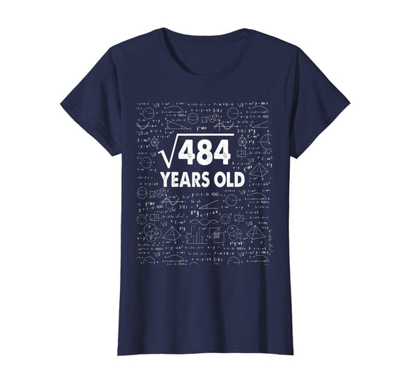 Square Root of 484: 22th Birthday 22 Years Old T-Shirt Math T-Shirt