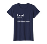 Funny Boating TShirt, Bust Out Another Thousand, Boat Gift