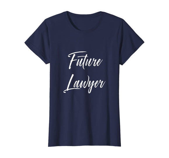 Future Lawyer Shirt Funny Cute Graduation Grad Gift