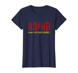 ADHD Highway To Hey Look A Squirrel T-shirt
