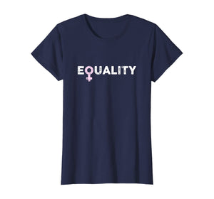 Equality Shirt, Funny Cute Feminist Female Symbol March Gift