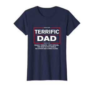Terrific Dad - Funny Donald Trump Fathers Day Gift T-Shirt