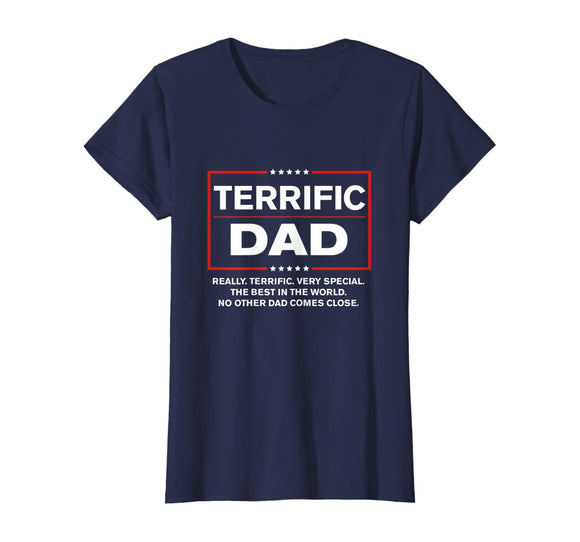 Terrific Dad - Funny Donald Trump Fathers Day Gift T-Shirt