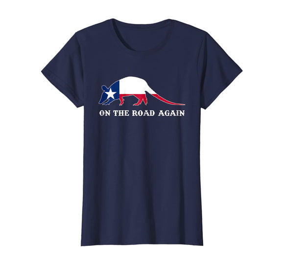Funny Armadillo Shirt On the Road Again Texas Flag Gift