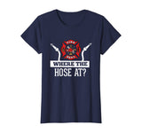 Where The Hose At? Funny Firefighter T-Shirt Fireman Gift