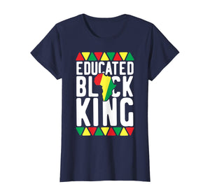 Educated Black King T-Shirt African Pride History Month Gift T-Shirt