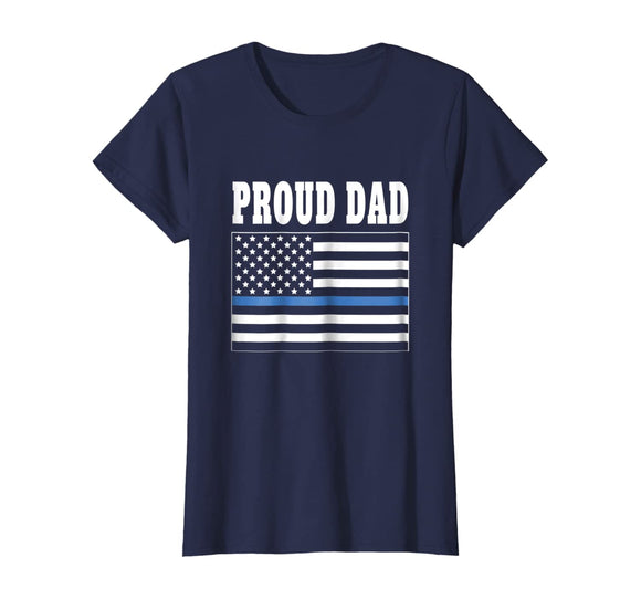 Proud Dad of Police Officer Shirt - Law Enforcement Tee