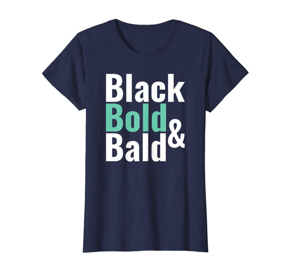 Black History Bold Bald Head Hair Shirt