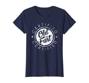 Certified Old Fart Funny Retirement Gift Birthday T-Shirt