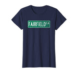 Retro Style Fairfield CA Street Sign T-Shirt