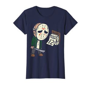 Friday 12th Funny Halloween Horror Movie Humor T-Shirt