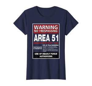 Alien T Shirt Area 51 Warning Sign Las Vegas NV Gift T-Shirt