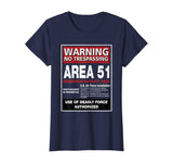 Alien T Shirt Area 51 Warning Sign Las Vegas NV Gift T-Shirt