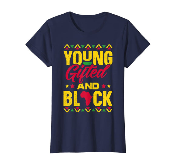 Young Gifted & Black African Pride Black History T-Shirt