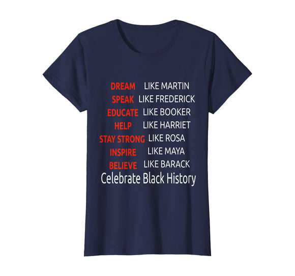 Dream Like Martin-Help Like Harriet Celebrate Black History T-Shirt