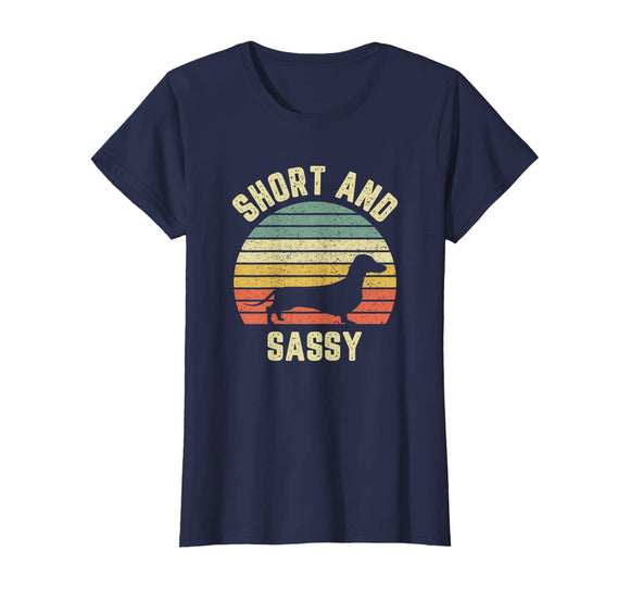 Vintage Dachshund Shirt Funny Weiner Dog Short Sassy T-Shirt