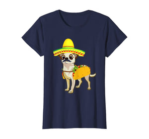 Funny Mexican Chihuahua Taco Cinco de Mayo Fiesta Dog Tshirt