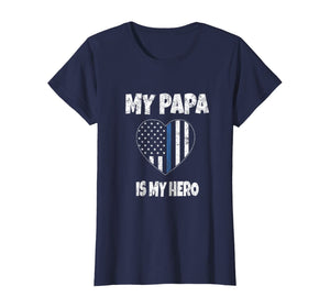 My Papa Is My Hero T-Shirt Police Grandson Granddaughter