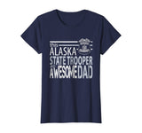 Police Dad Alaska State Trooper Shirt Alaska State Police