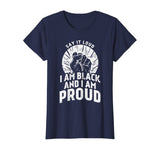 Say It Loud Black Proud Shirt History Month African Pride