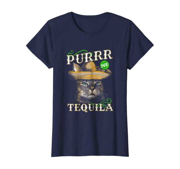 Purrr Tequila Funny Cat Lover- Mexican Cinco de Mayo TShirt