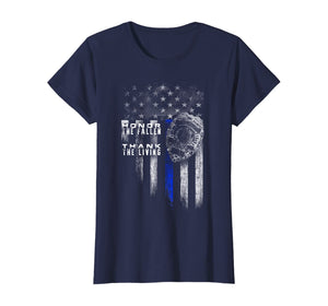 Thin Blue Line - Honor The Fallen, Thank The Living T-Shirt