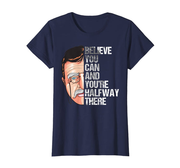 Theodore Roosevelt Quote America President Novelty T-shirt