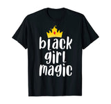 Black Girl Magic T-Shirt for Women Kid History Month Africa T-Shirt