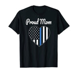 Proud Mom of Police Officer Shirt - Law Enforcement T-shirt