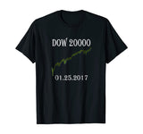 DOW 20000 Stock Market History Making T Shirt