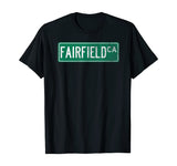 Retro Style Fairfield CA Street Sign T-Shirt
