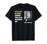 Booker T. Washington Quote Black History Month T-Shirt