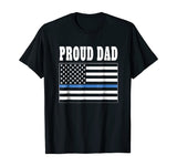 Proud Dad of Police Officer Shirt - Law Enforcement Tee
