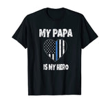 My Papa Is My Hero T-Shirt Police Grandson Granddaughter