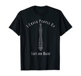 Funny Chiropractor Occupation Gift T- Shirt