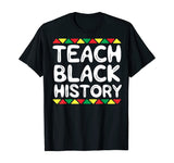 Teach Black History T-Shirt Teacher School African Tribal T-Shirt