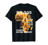 Black Consciousness Real Black History T Shirt