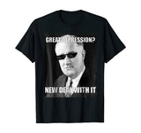 Funny FDR Great Depression Deal With It History Meme T-shirt