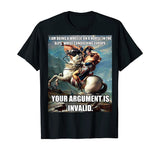 Funny History Hipster Napoleon Bonaparte Argument T-Shirt